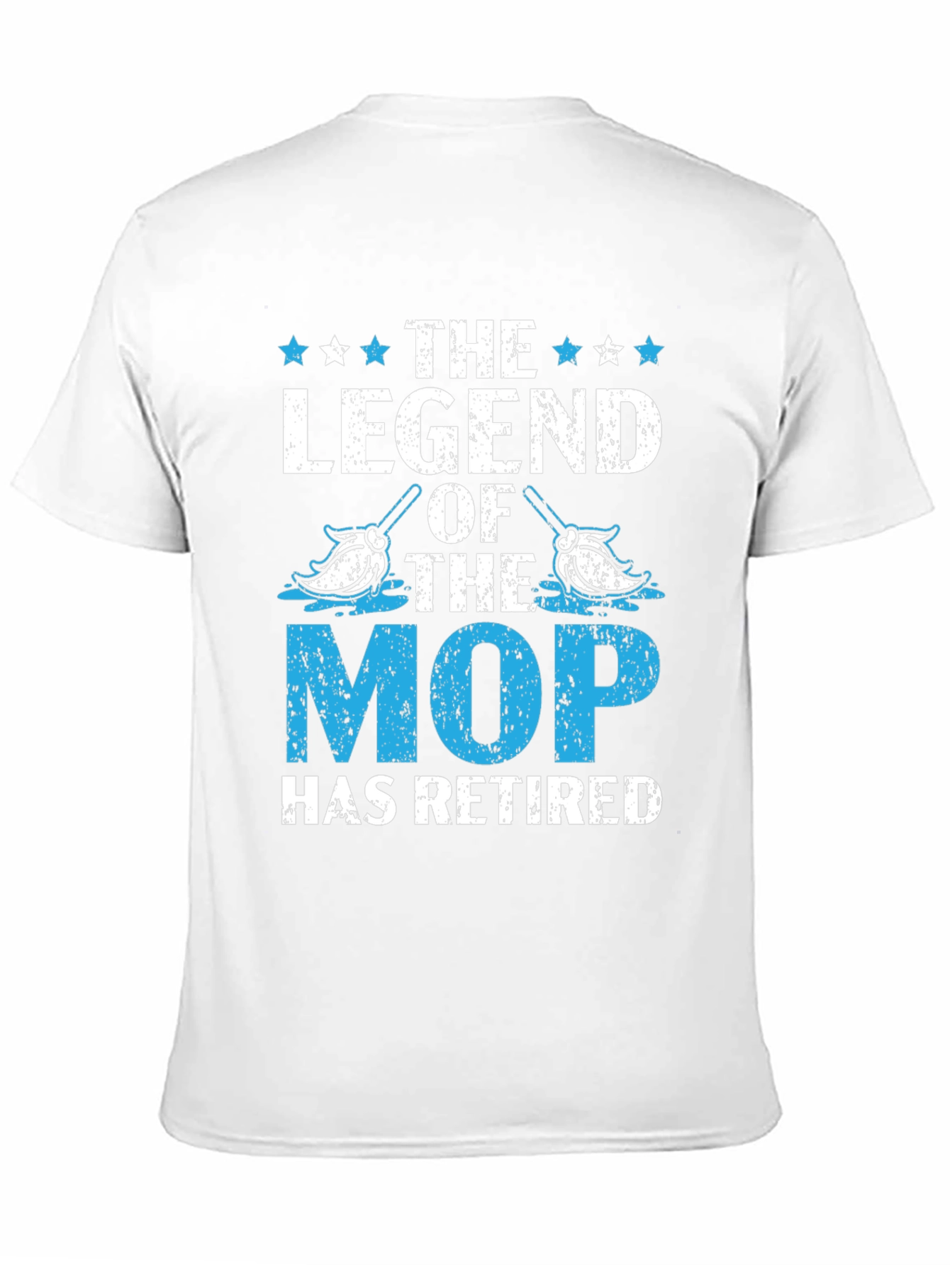 The Legend of the Mop Retired T-Shirt