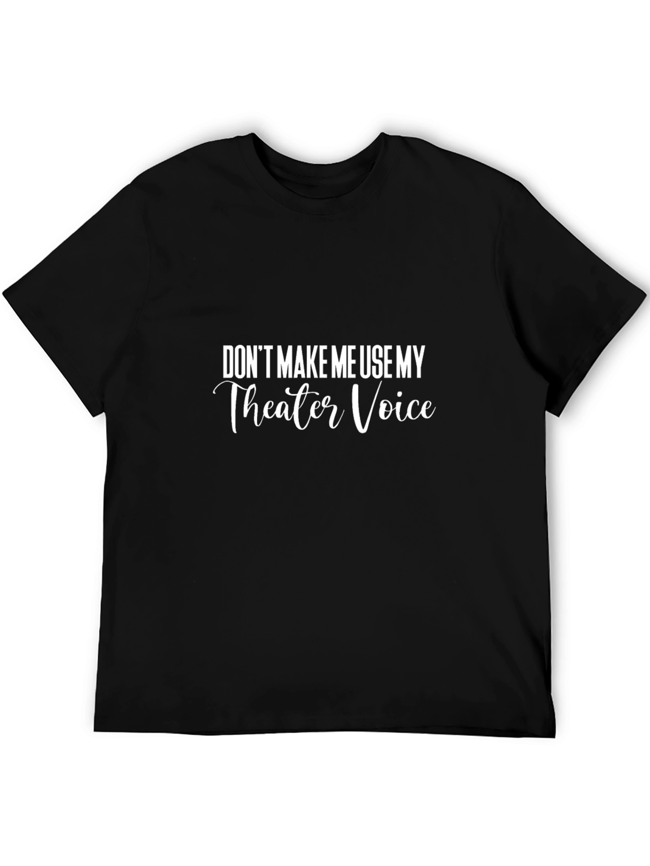 Theater Voice T-Shirt - Actor Funny Tee