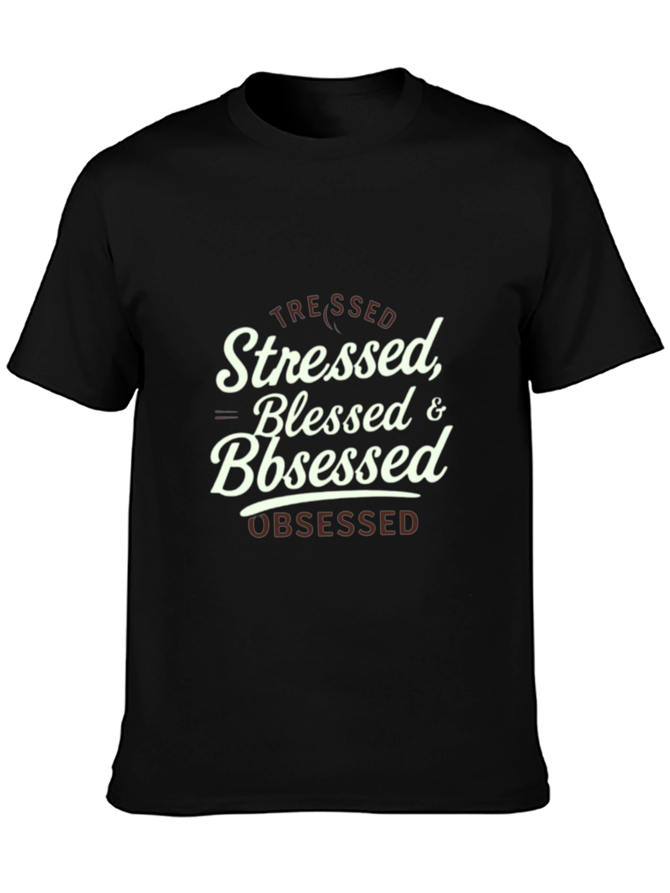 Stressed Blessed Obsessed Black Graphic Tee