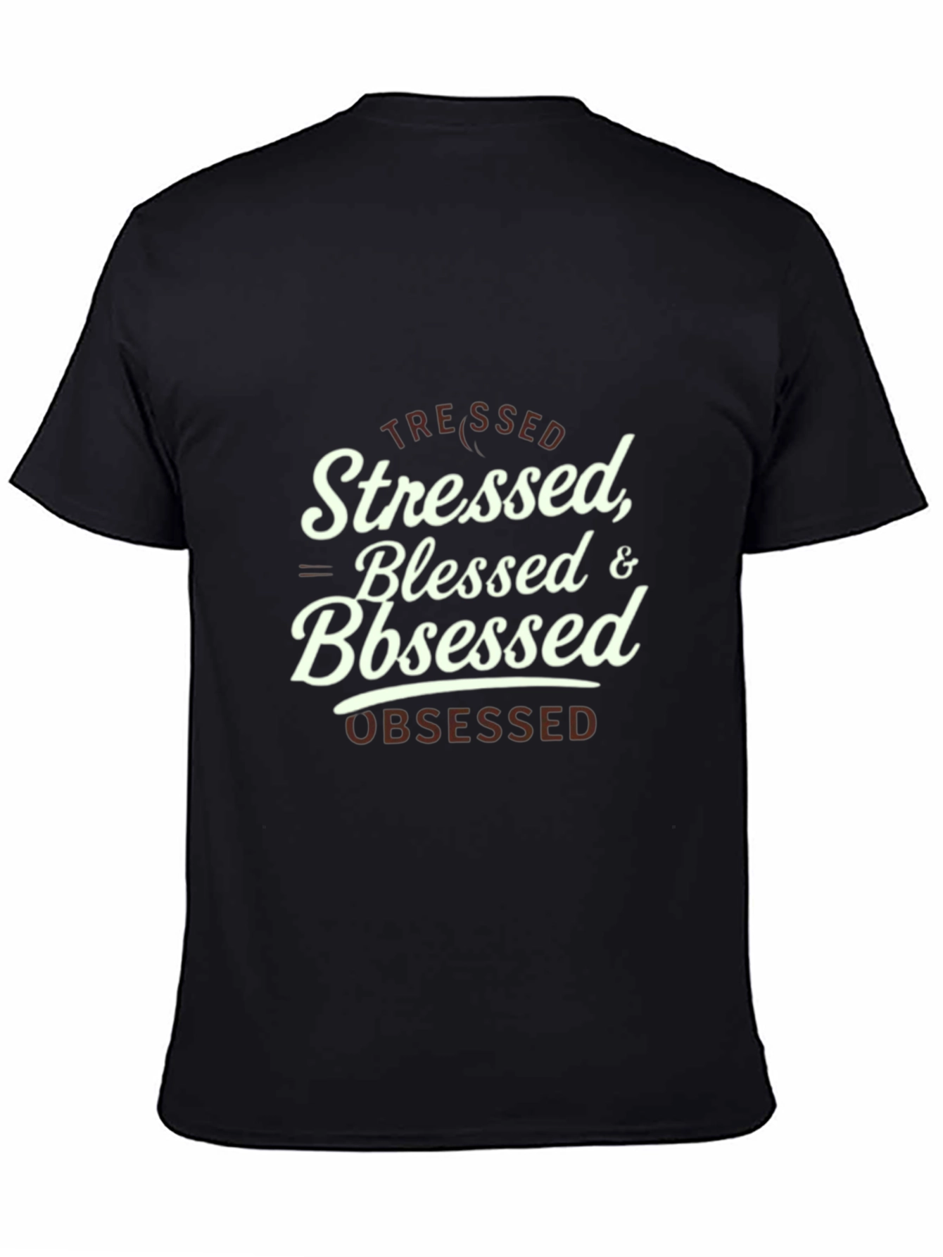 Stressed Blessed Obsessed Black Graphic Tee