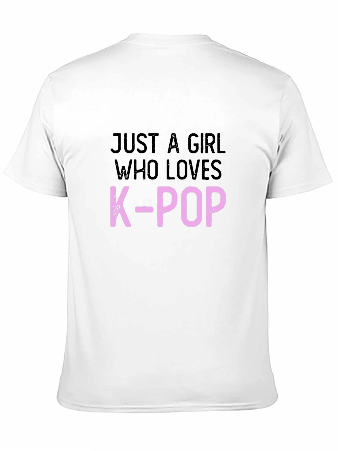 Just A Girl Who Loves K-Pop Black T-Shirt