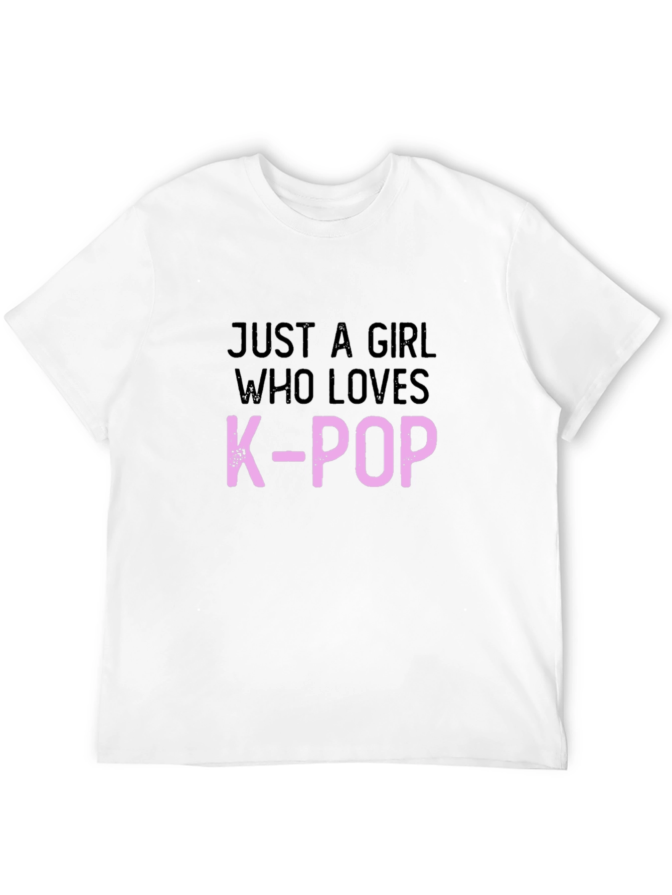 Just A Girl Who Loves K-Pop Black T-Shirt