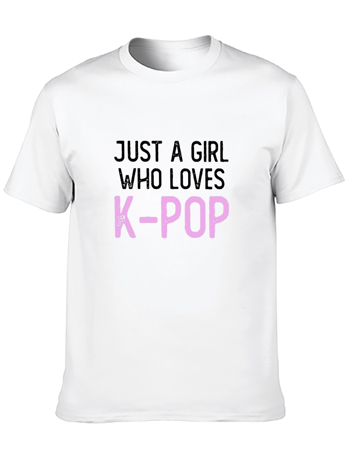 Just A Girl Who Loves K-Pop Black T-Shirt