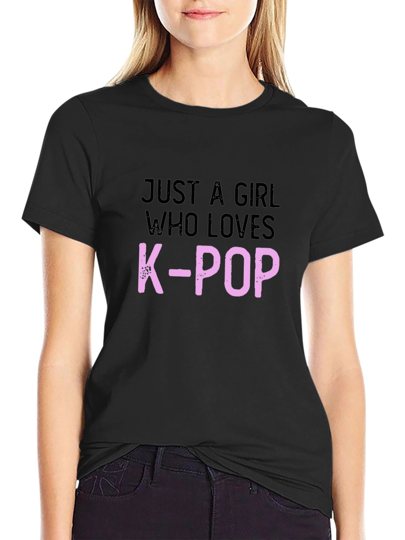Just A Girl Who Loves K-Pop Black T-Shirt