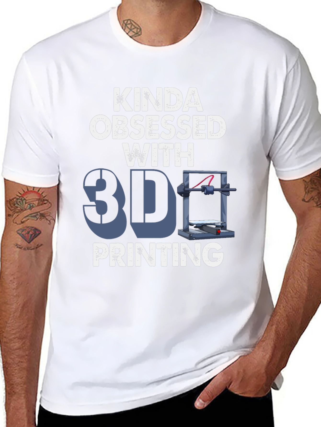 Kinda Obsessed with 3D Printing T-Shirt