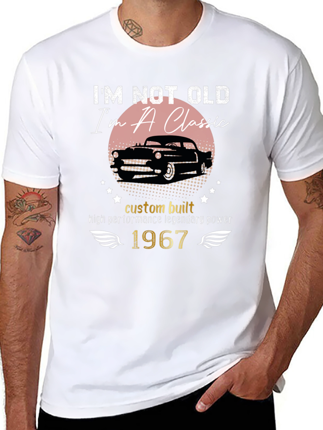 Im Not Old Im A Classic 1967 T-Shirt