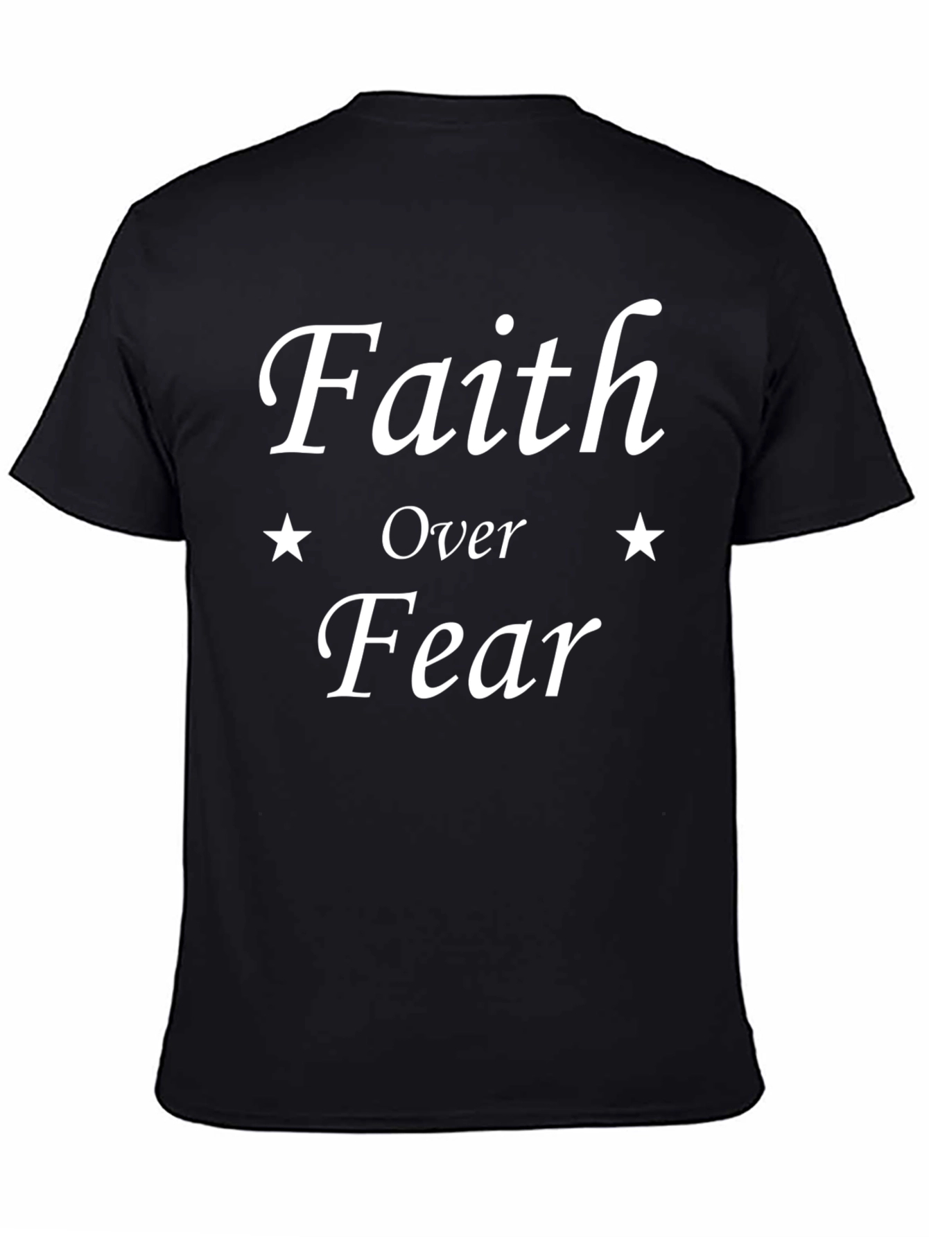 Faith Over Fear T-Shirt - Motivational Graphic Tee