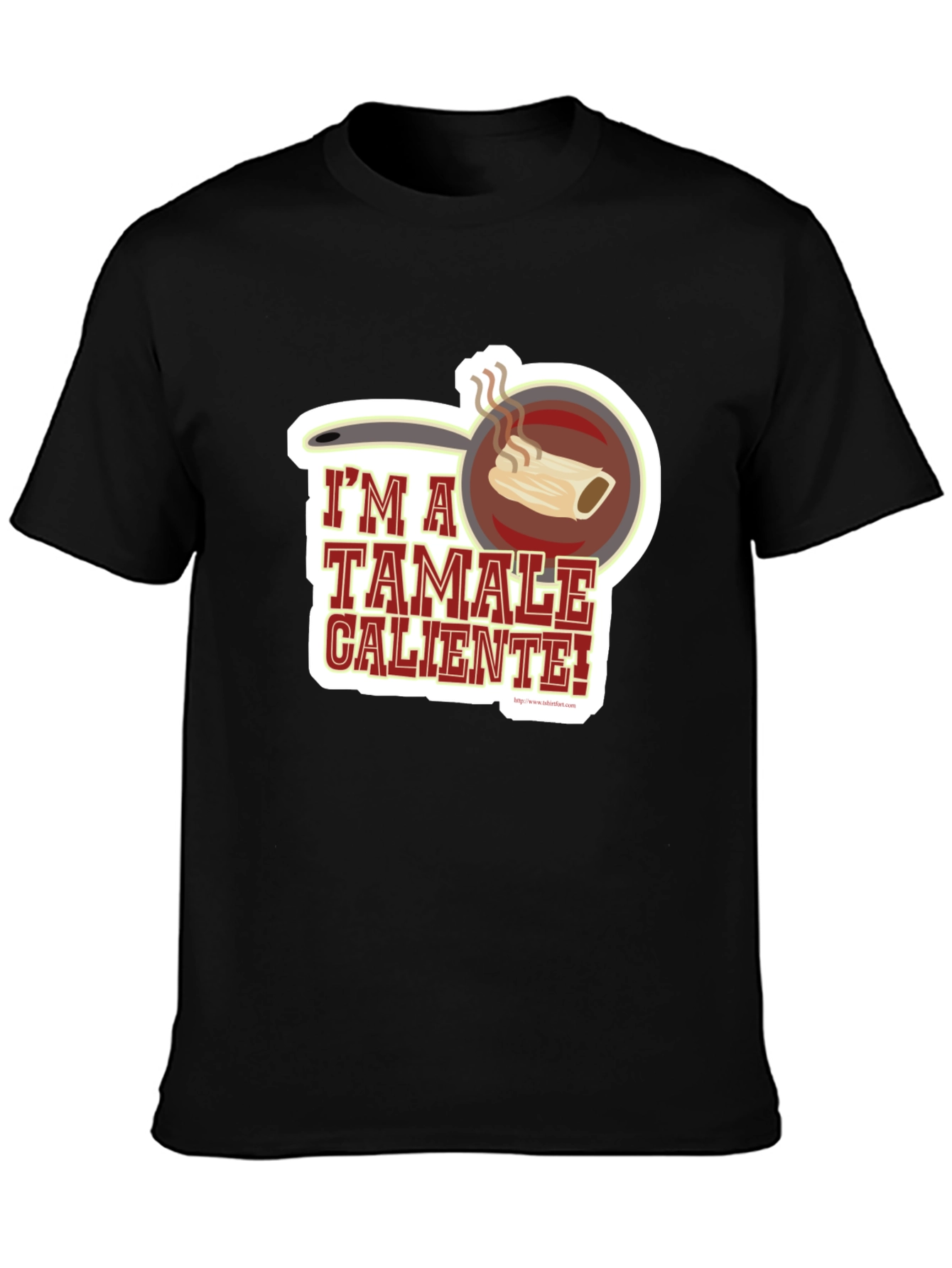 Im a Tamale Caliente! T-Shirt - Funny Foodie Tee