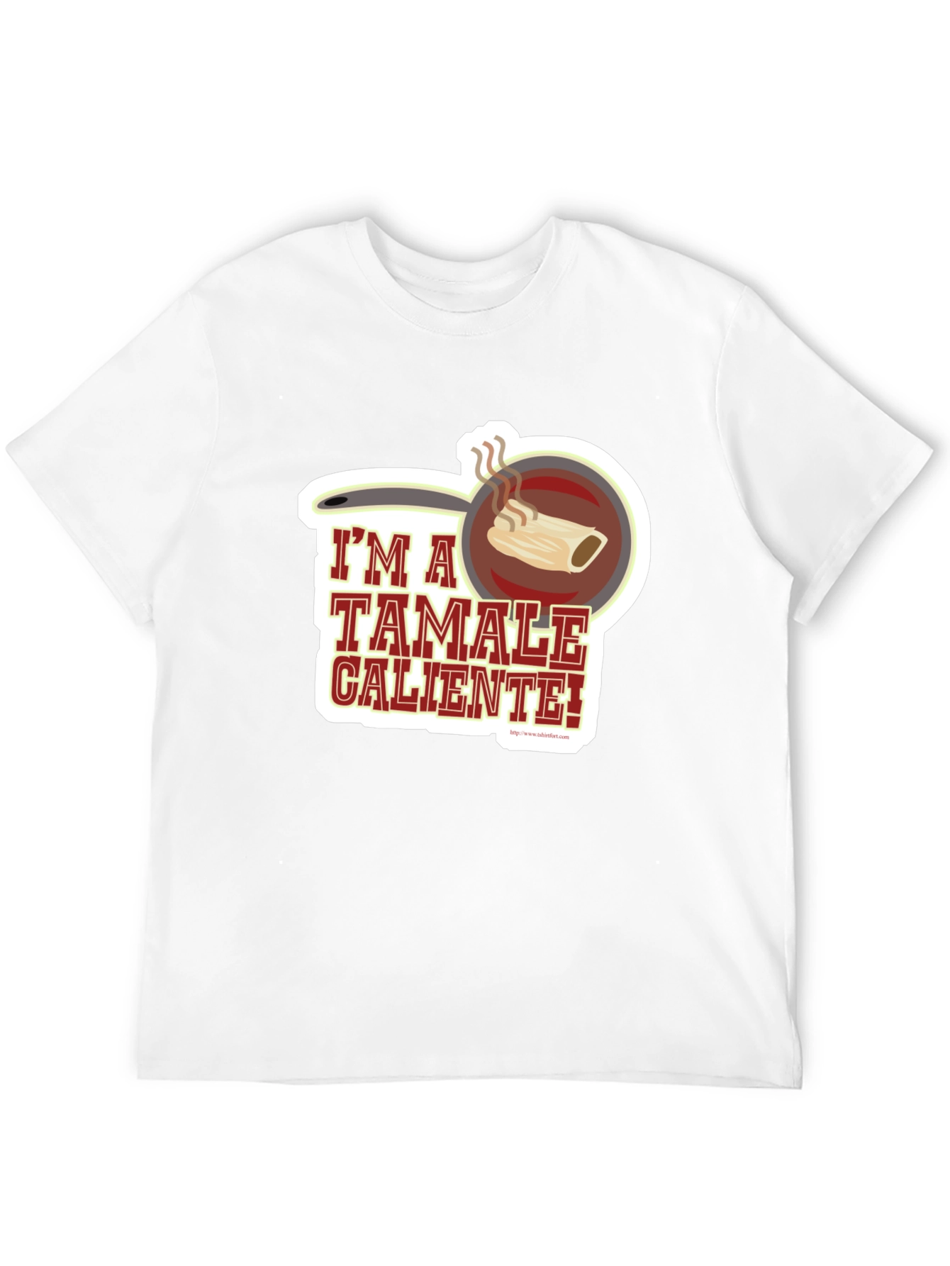 Im a Tamale Caliente! T-Shirt - Funny Foodie Tee