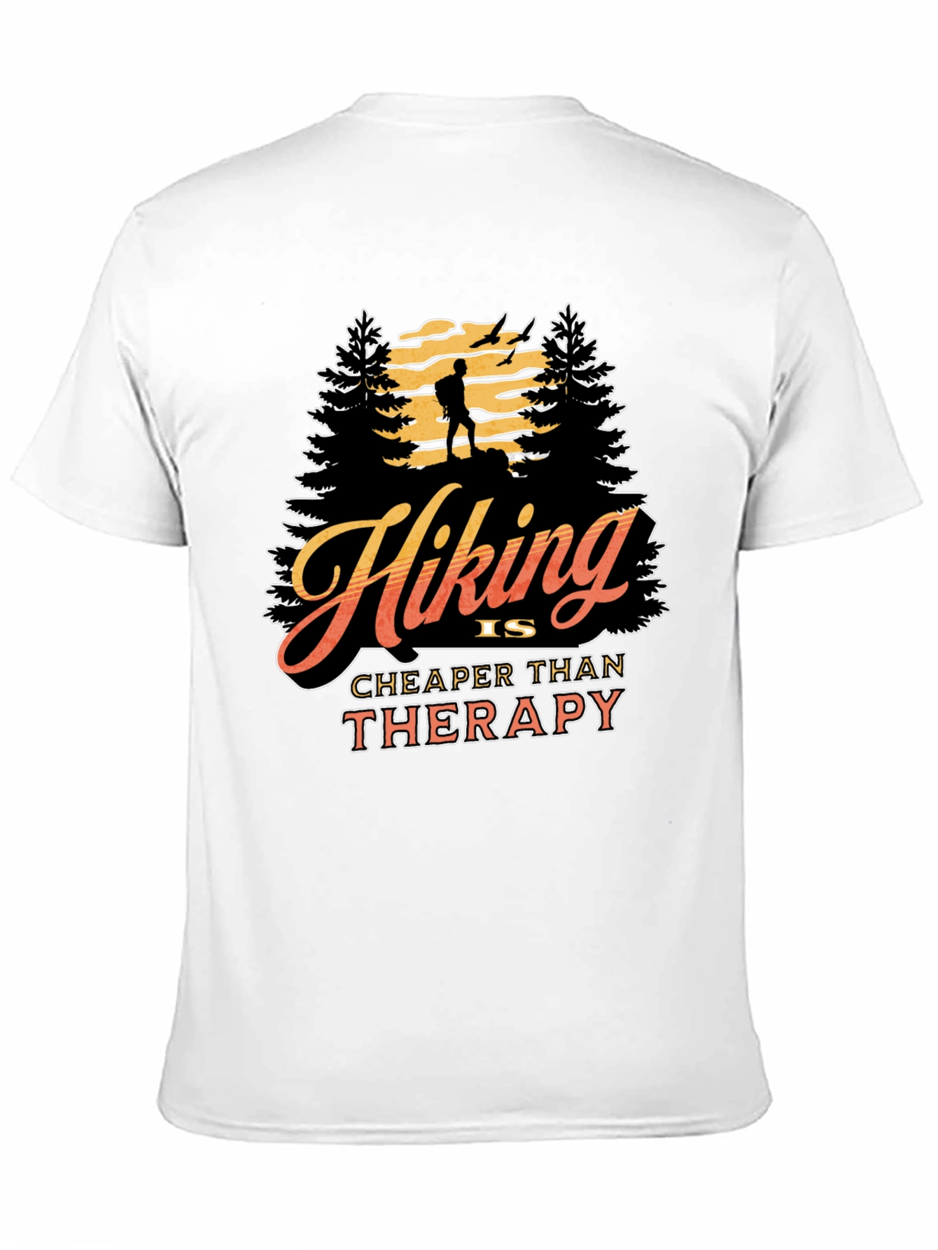 Hiking is Cheaper Than Therapy Graphic Tee