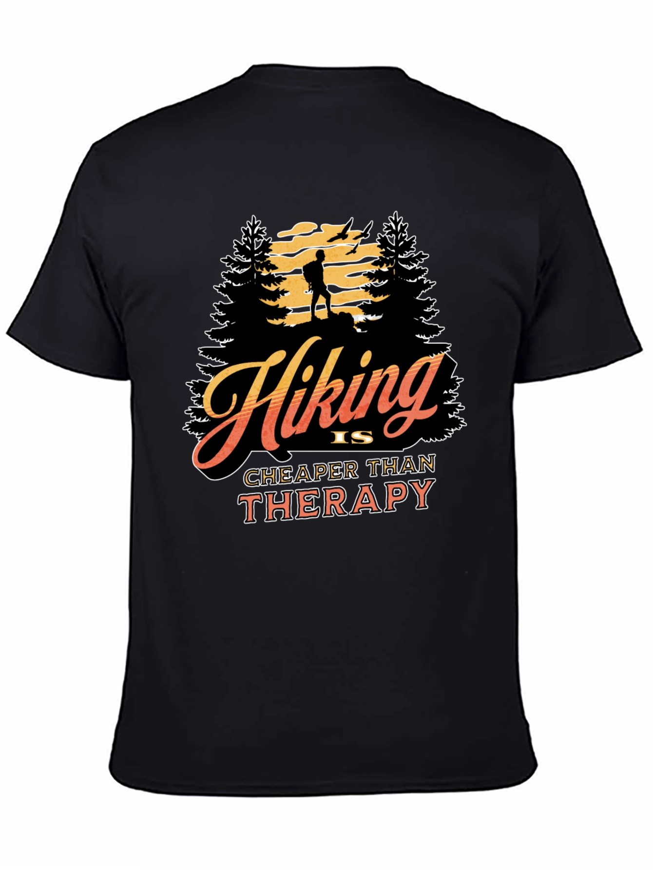 Hiking is Cheaper Than Therapy Graphic Tee