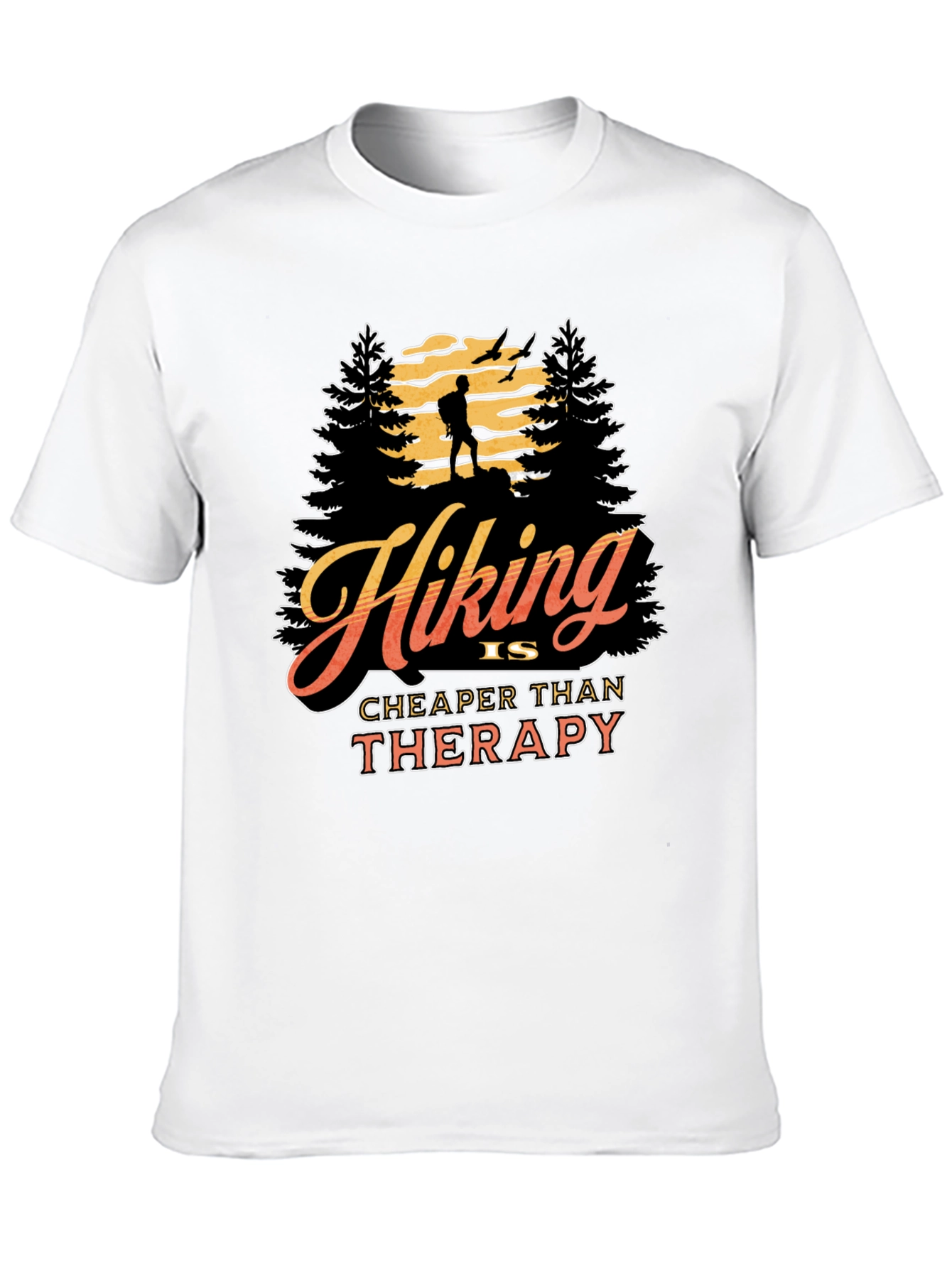 Hiking is Cheaper Than Therapy Graphic Tee