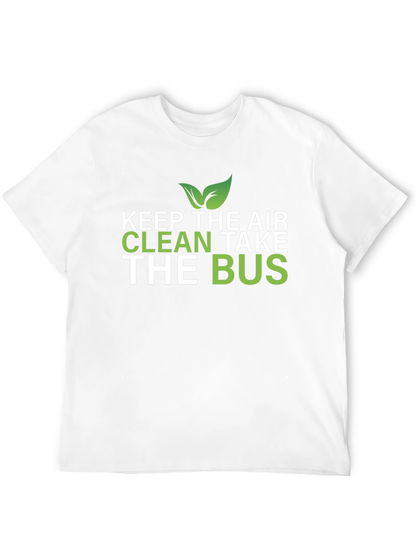 Eco-Friendly Keep The Air Clean Take The Bus T-Shirt