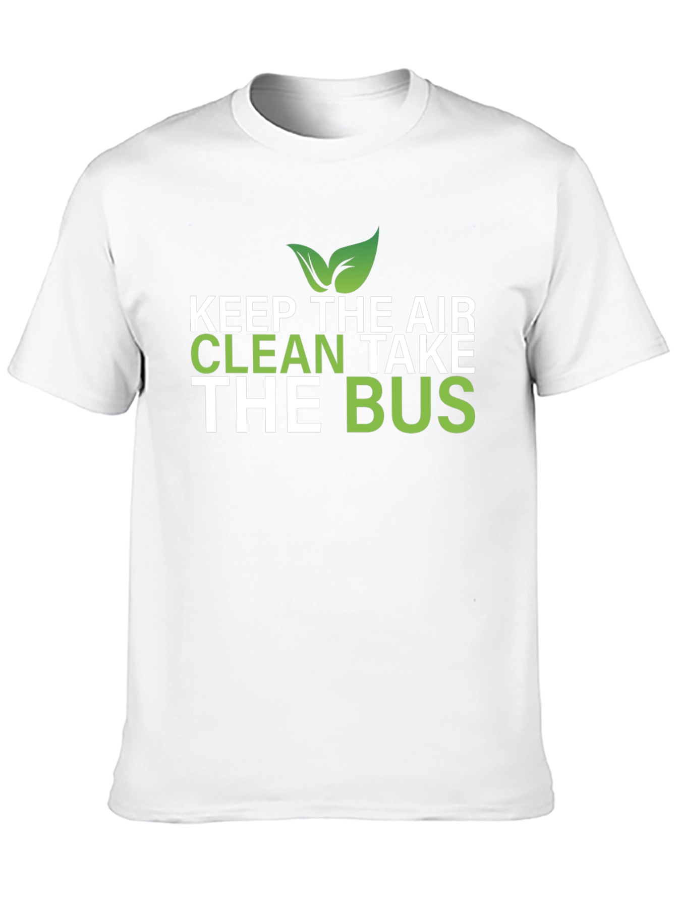 Eco-Friendly Keep The Air Clean Take The Bus T-Shirt