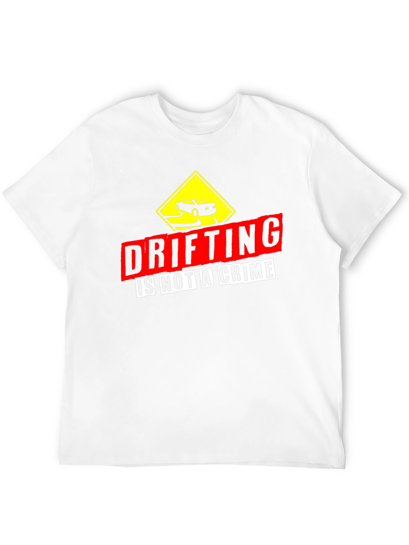 Drifting is Not A Crime Graphic Tee