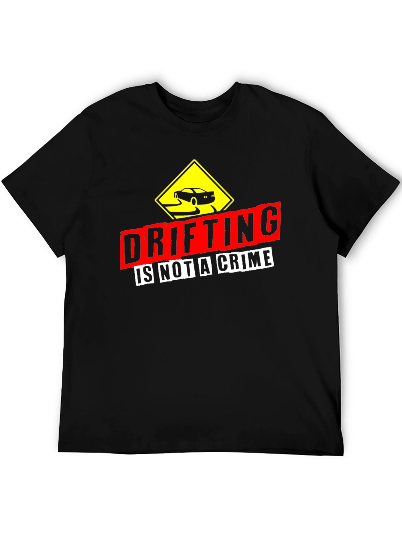 Drifting is Not A Crime Graphic Tee