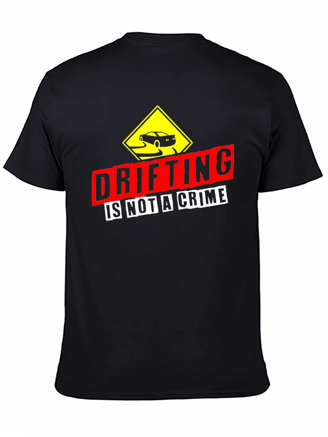 Drifting is Not A Crime Graphic Tee