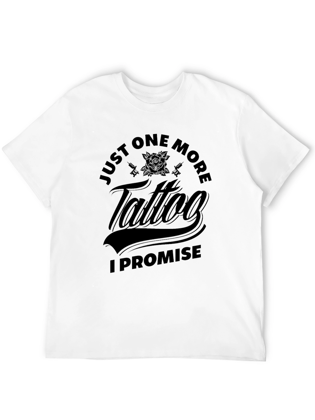 Just One More Tattoo Promise Black Graphic Tee