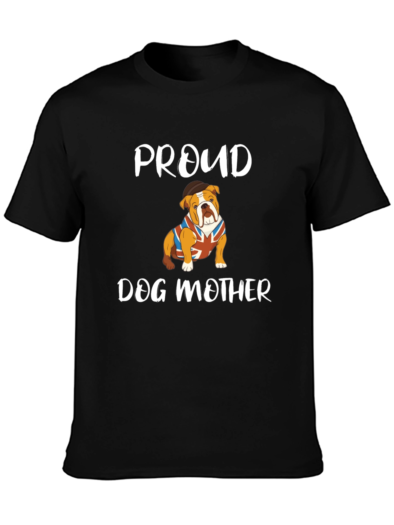 Proud Dog Mother Bulldog T-Shirt