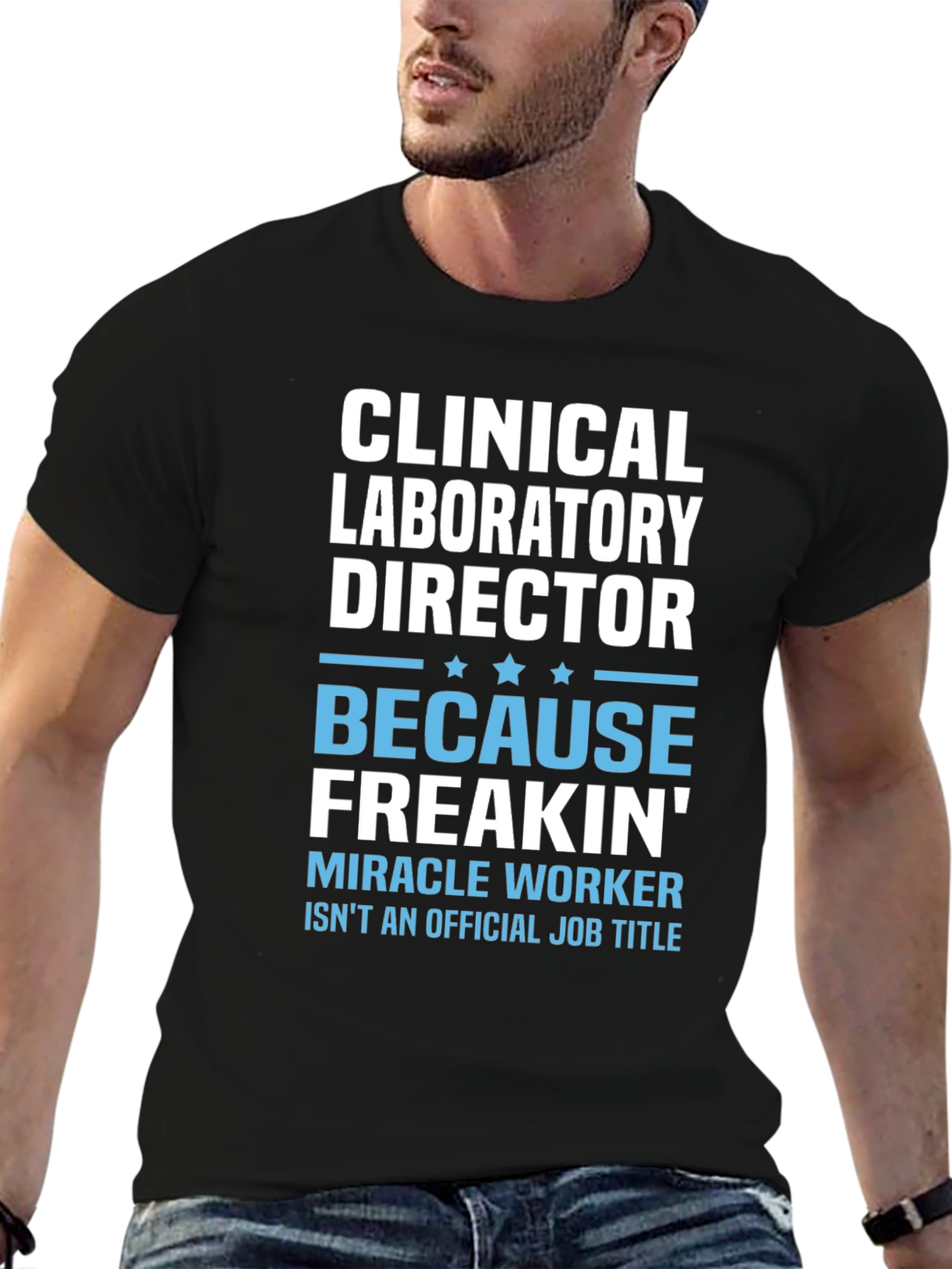 Clinical Laboratory Director Funny T-Shirt