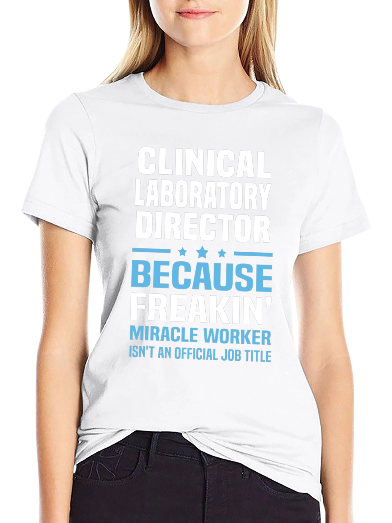 Clinical Laboratory Director Funny T-Shirt
