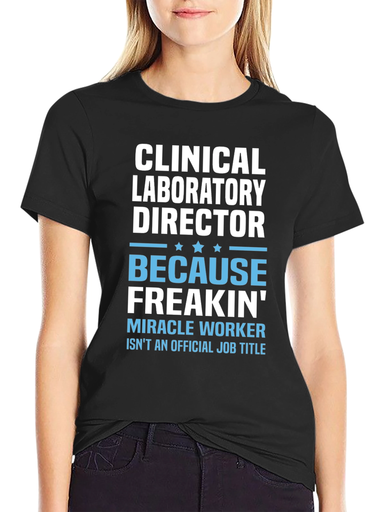 Clinical Laboratory Director Funny T-Shirt