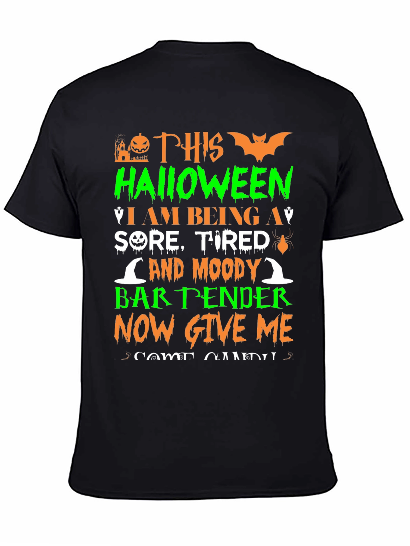 Halloween Bartender T-Shirt - Sore Tired & Moody