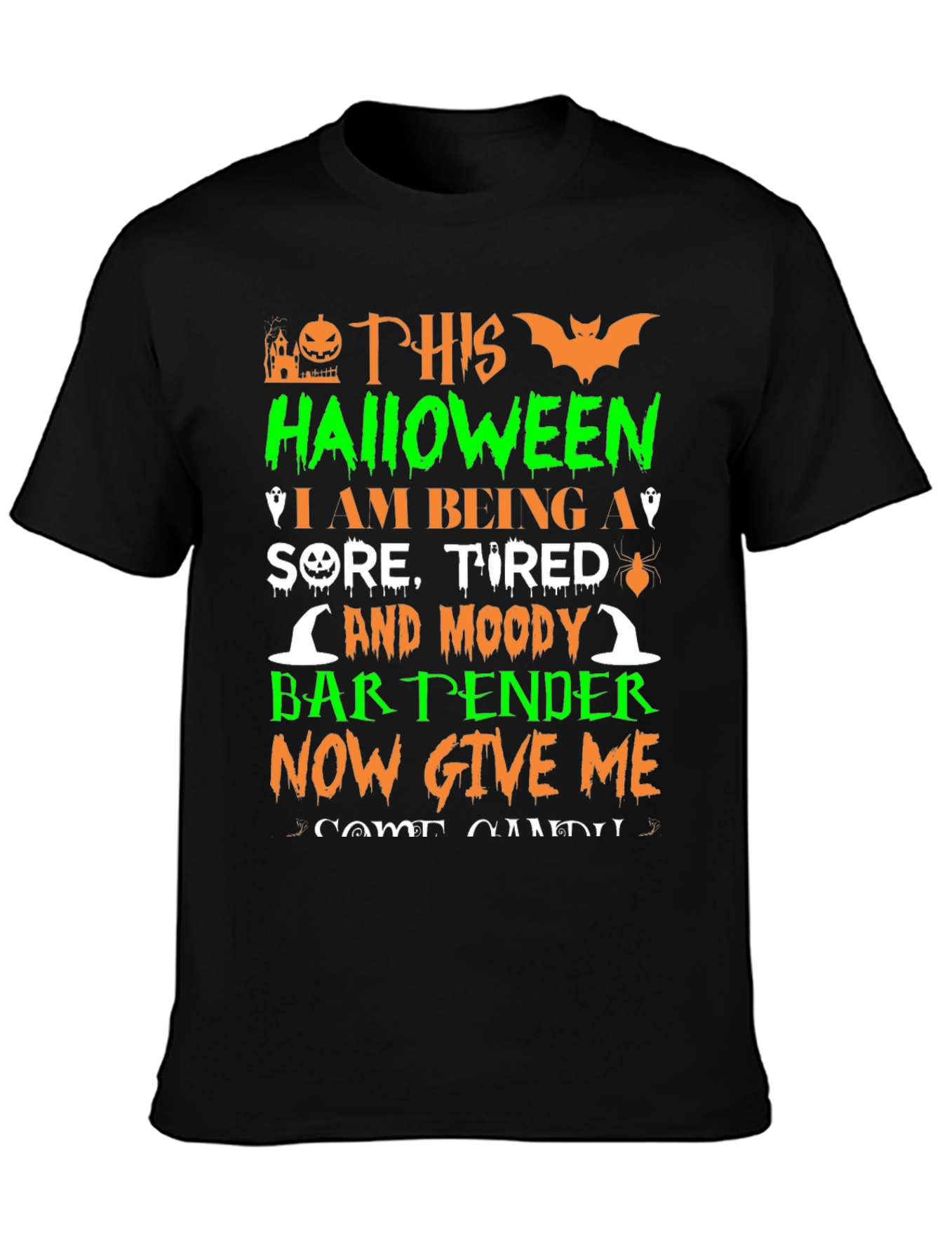 Halloween Bartender T-Shirt - Sore Tired & Moody