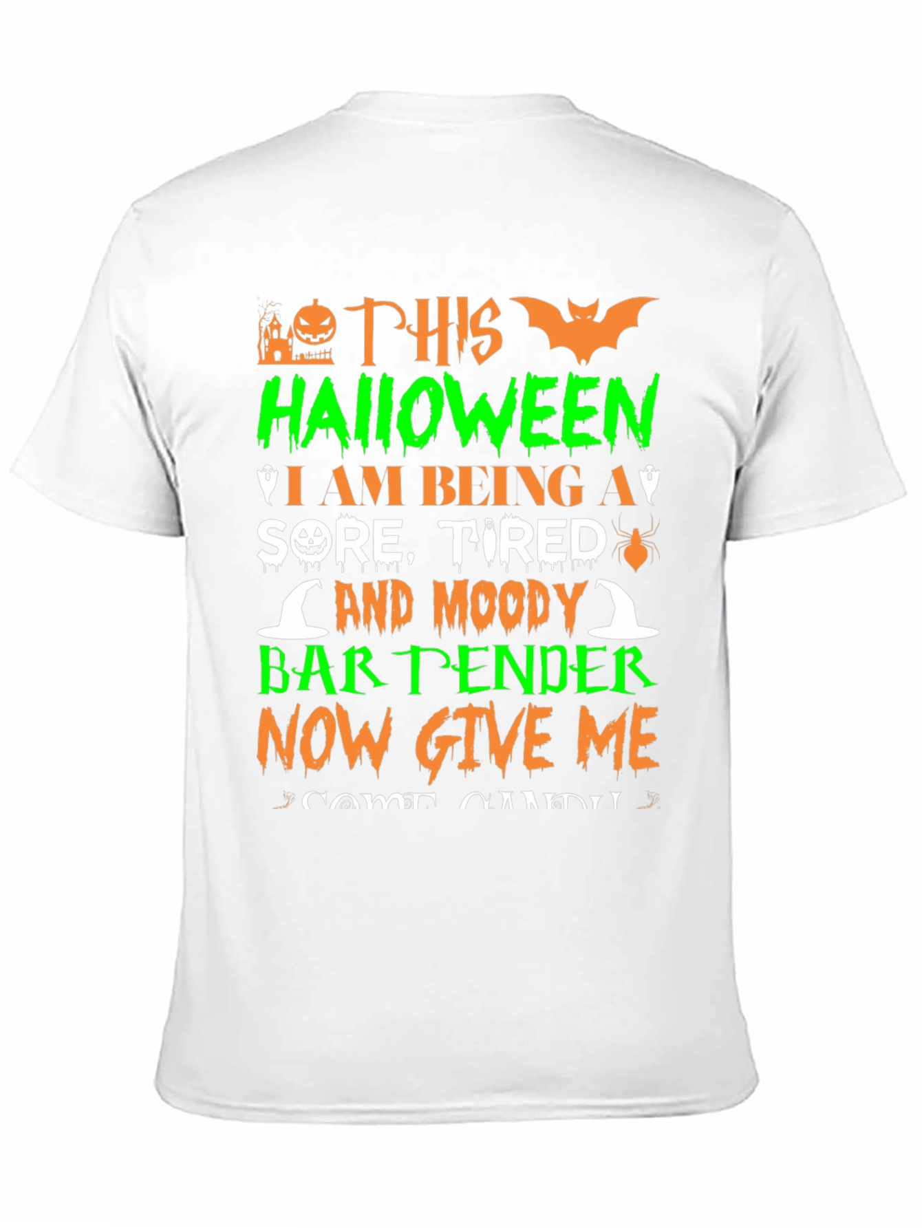 Halloween Bartender T-Shirt - Sore Tired & Moody