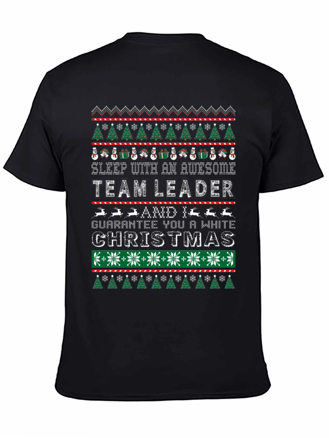 Team Leader Ugly Christmas T-Shirt