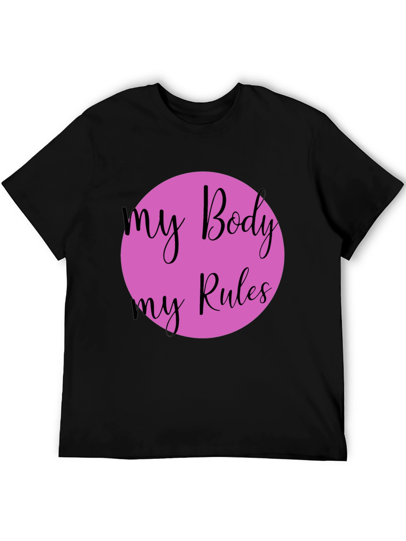 My Body My Rules Graphic Tee