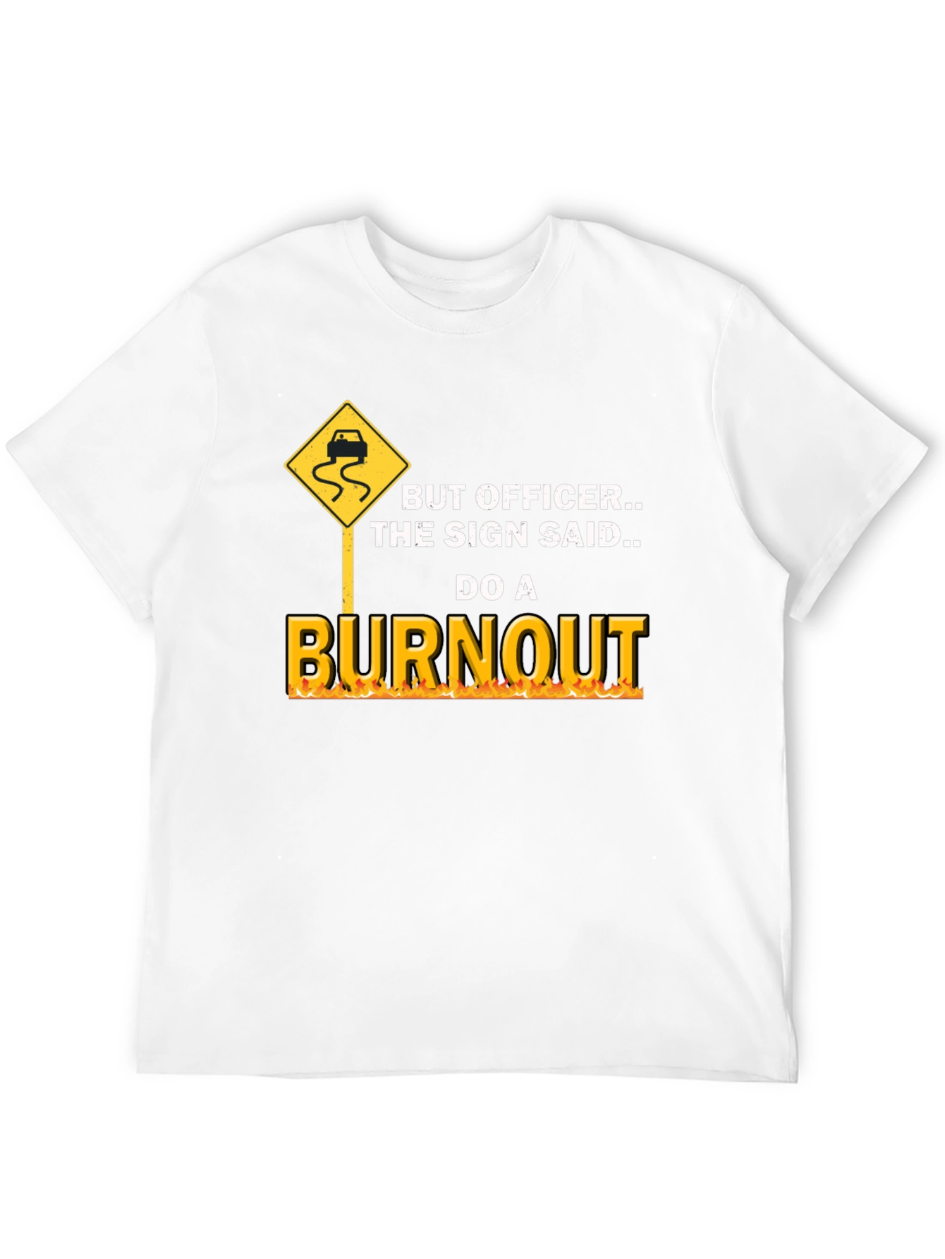Burnout Graphic Tee - Funny Car Lover T-Shirt