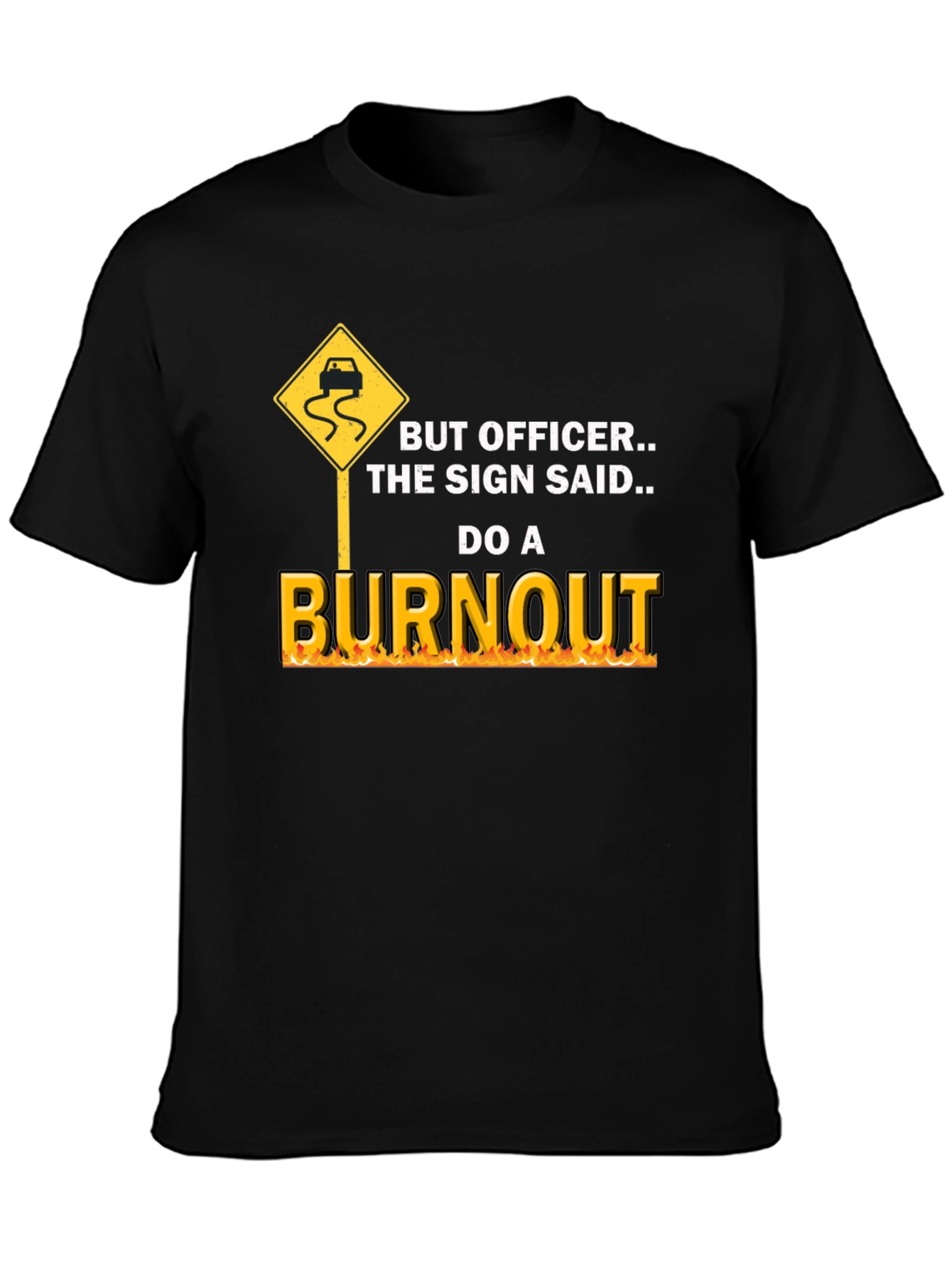 Burnout Graphic Tee - Funny Car Lover T-Shirt