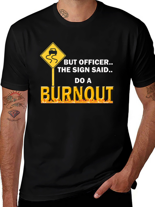 Burnout Graphic Tee - Funny Car Lover T-Shirt