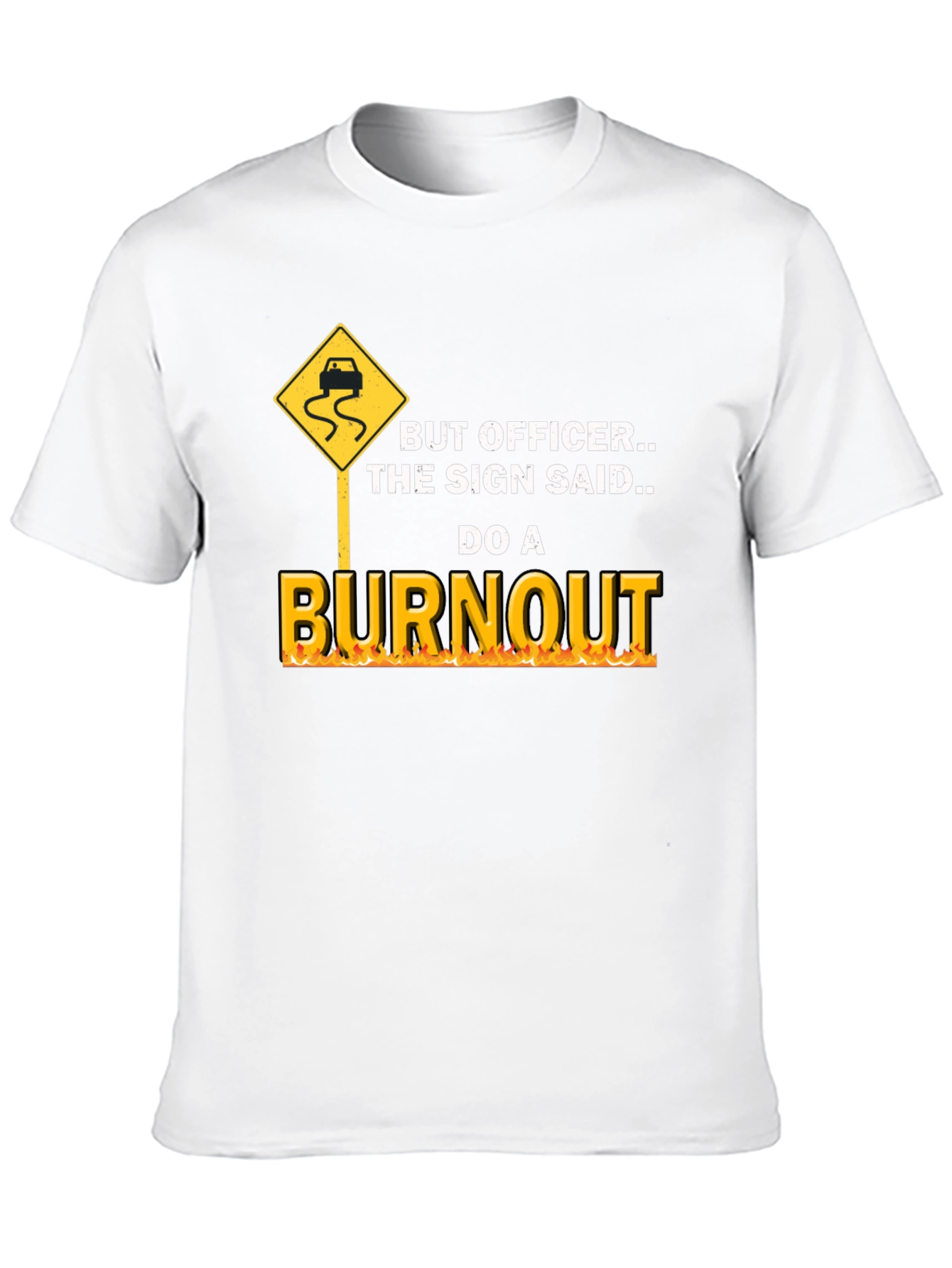 Burnout Graphic Tee - Funny Car Lover T-Shirt