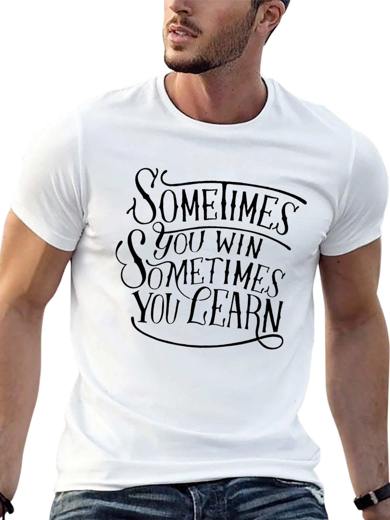 Sometimes You Win Sometimes You Learn Black T-Shirt