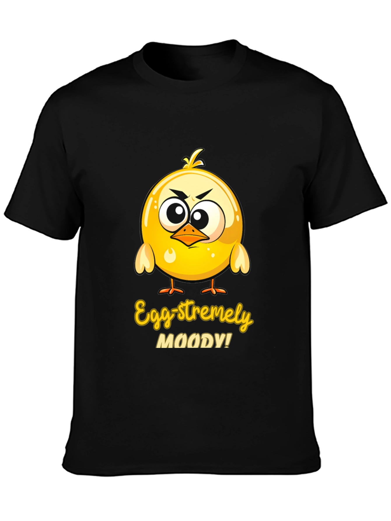 Egg-stremely Moody Chick T-Shirt