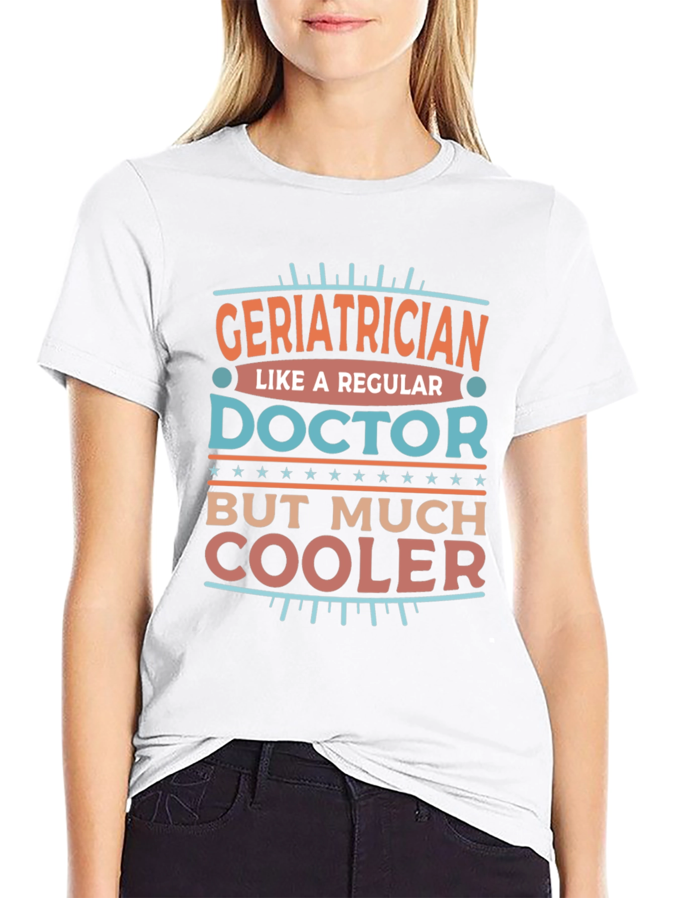 Geriatrician Cooler Doctor Novelty T-Shirt