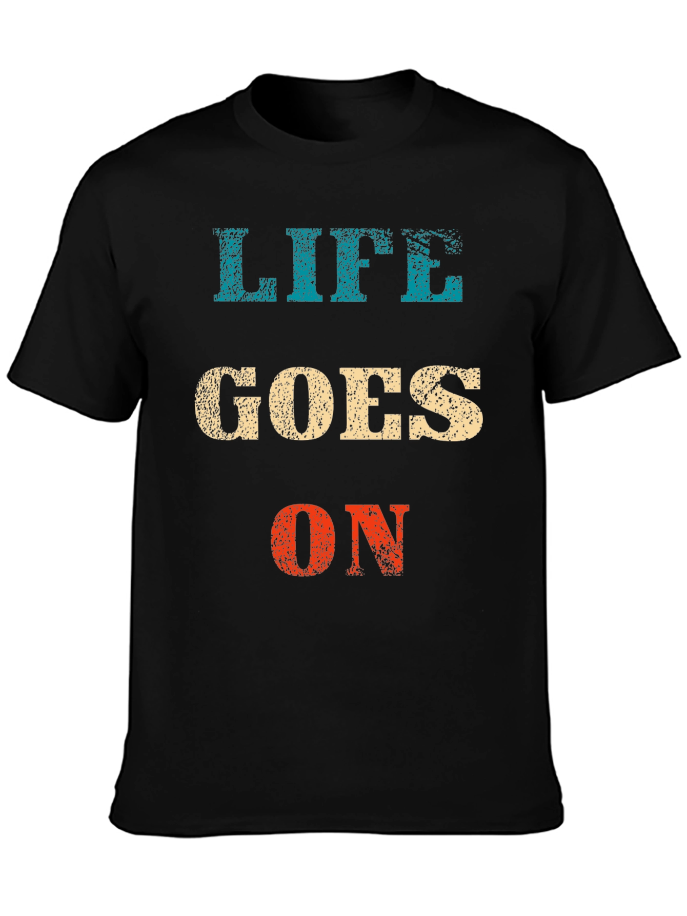 Life Goes On Graphic Tee - Black Casual T-Shirt