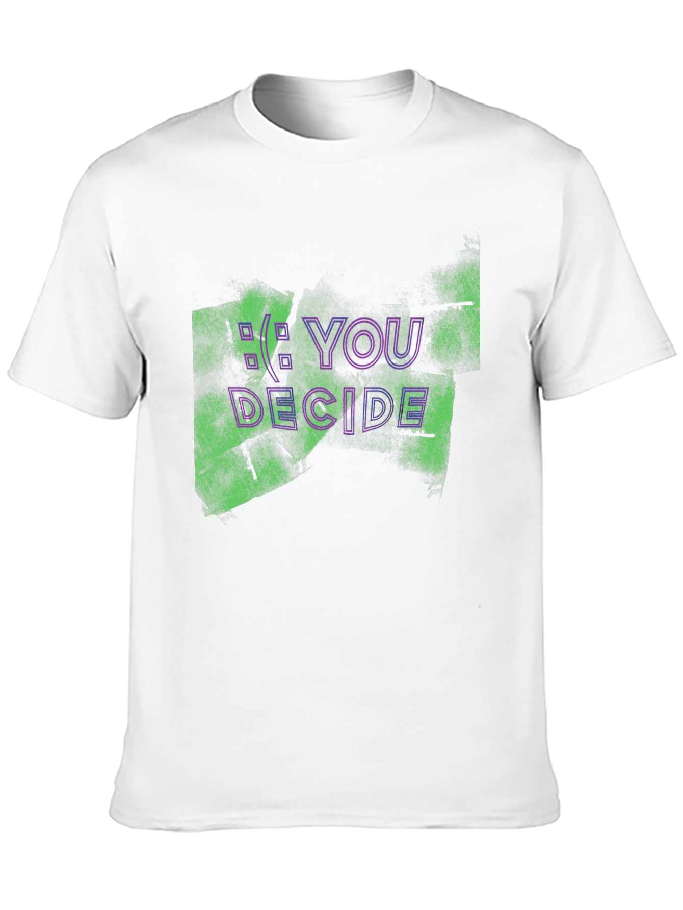 YOU DECIDE Graphic Tee - Edgy Streetwear T-Shirt