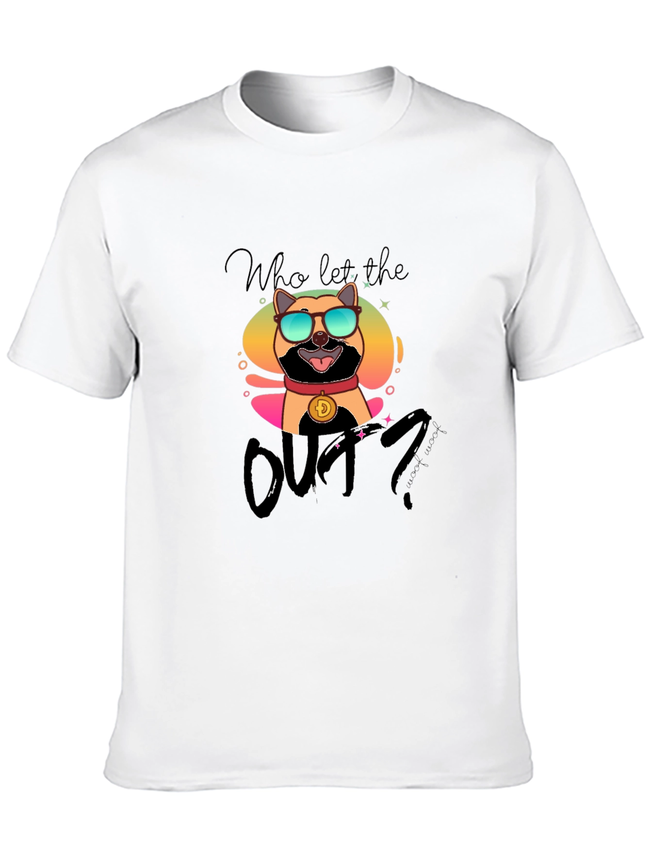 Doge Who Let the Dogs Out T-Shirt