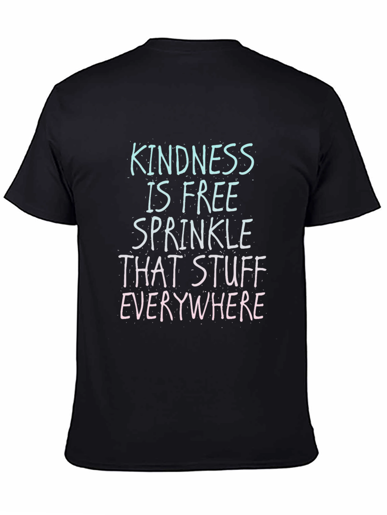 Kindness Is Free Graphic Tee - Black Unisex T-Shirt