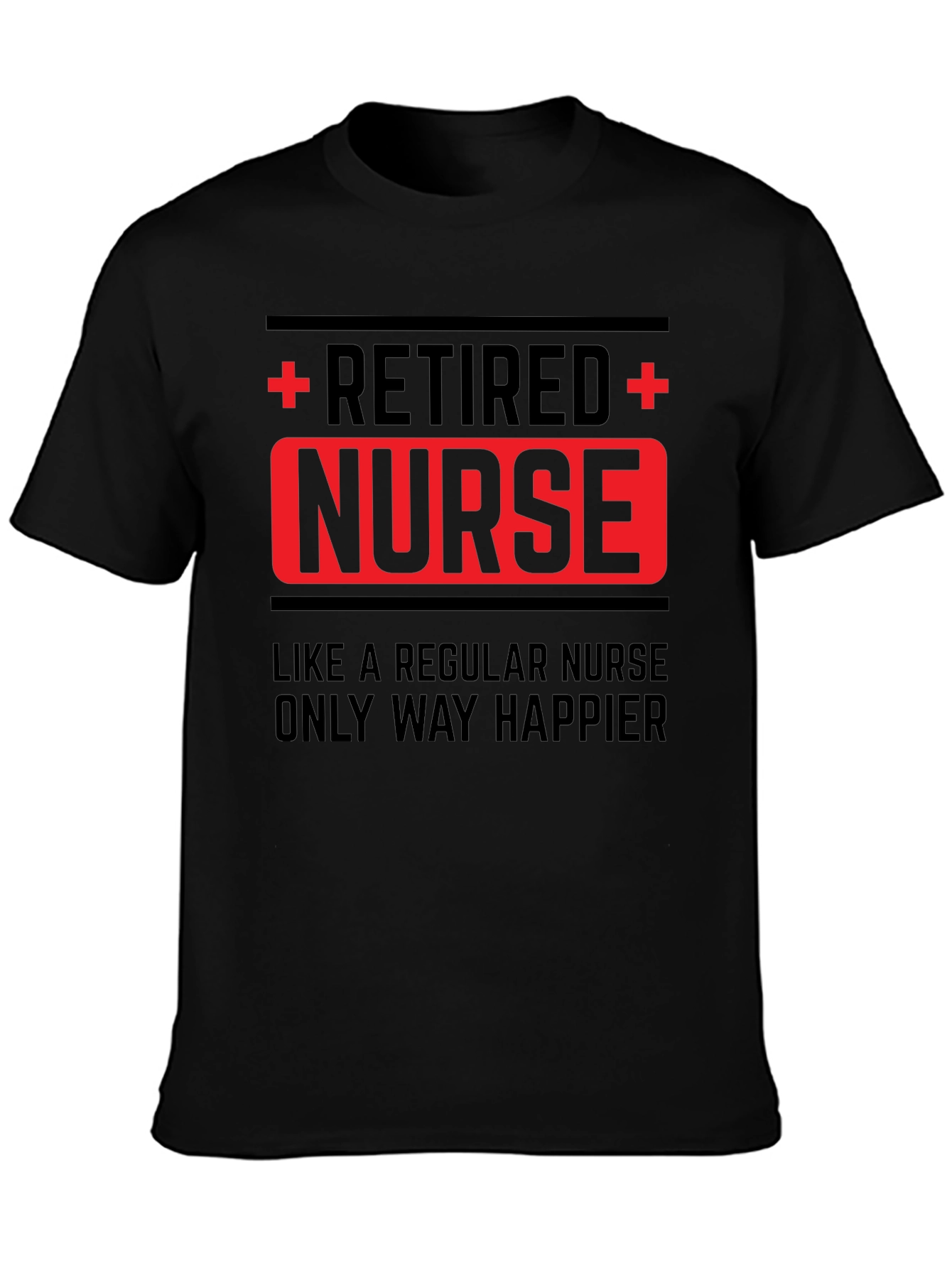 Retired Nurse T-Shirt - Happy Retirement Gift