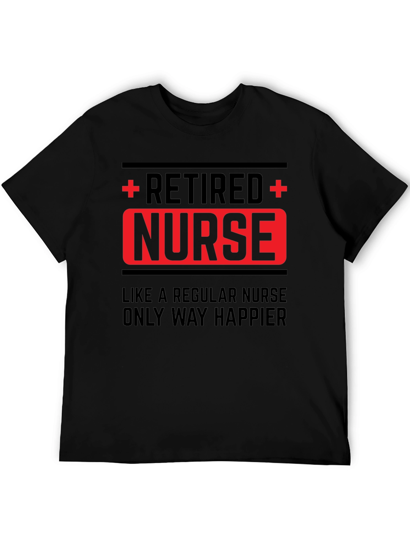 Retired Nurse T-Shirt - Happy Retirement Gift