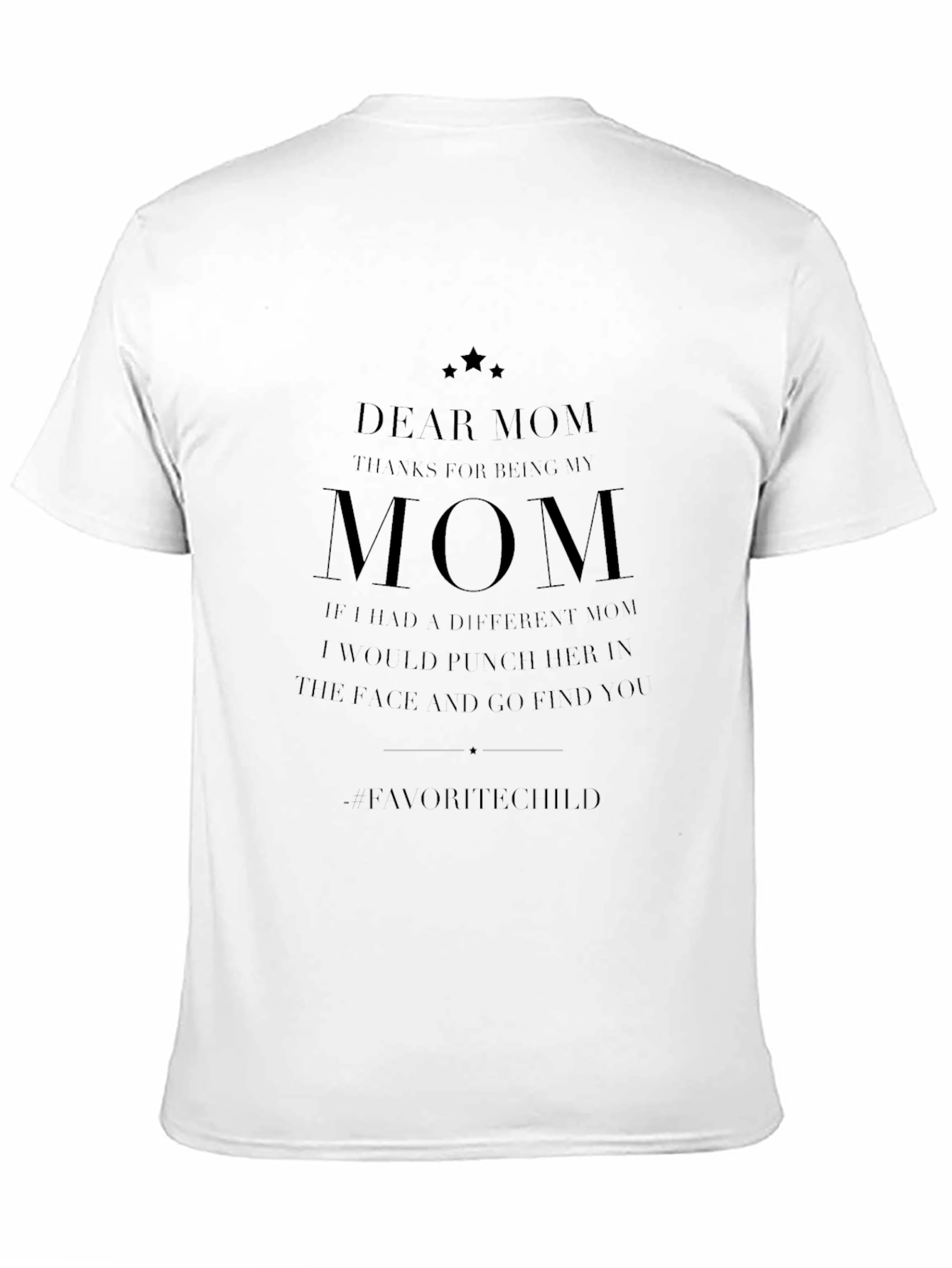 Dear Mom Graphic Tee - Black Cotton T-Shirt