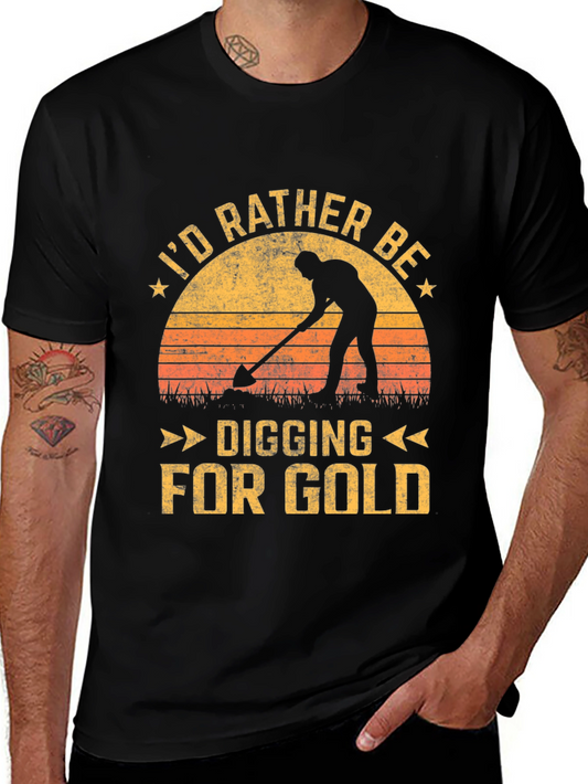 Digging for Gold T-Shirt - Miner Graphic Tee