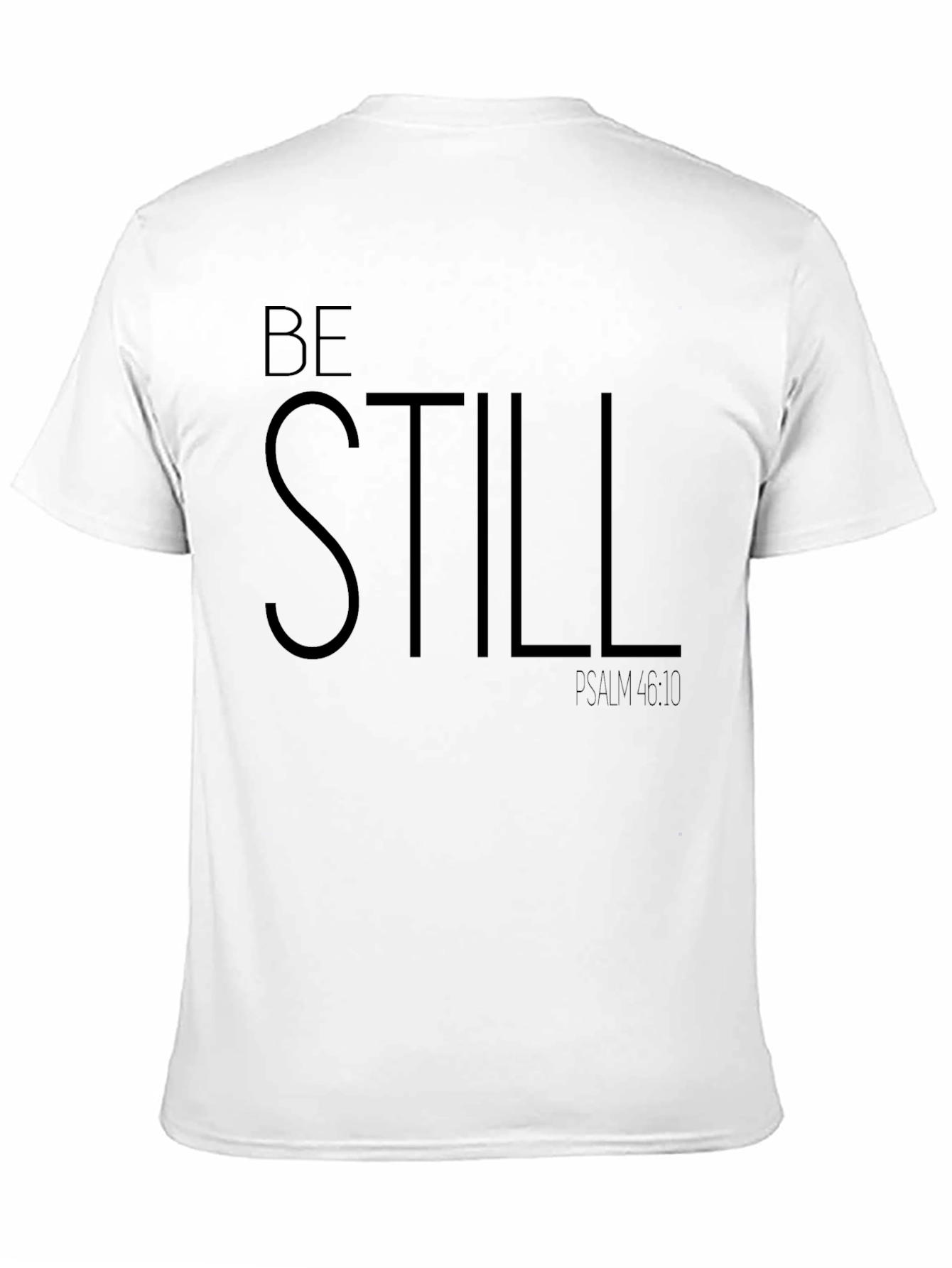 Be Still Psalm 46:10 Black Graphic Tee