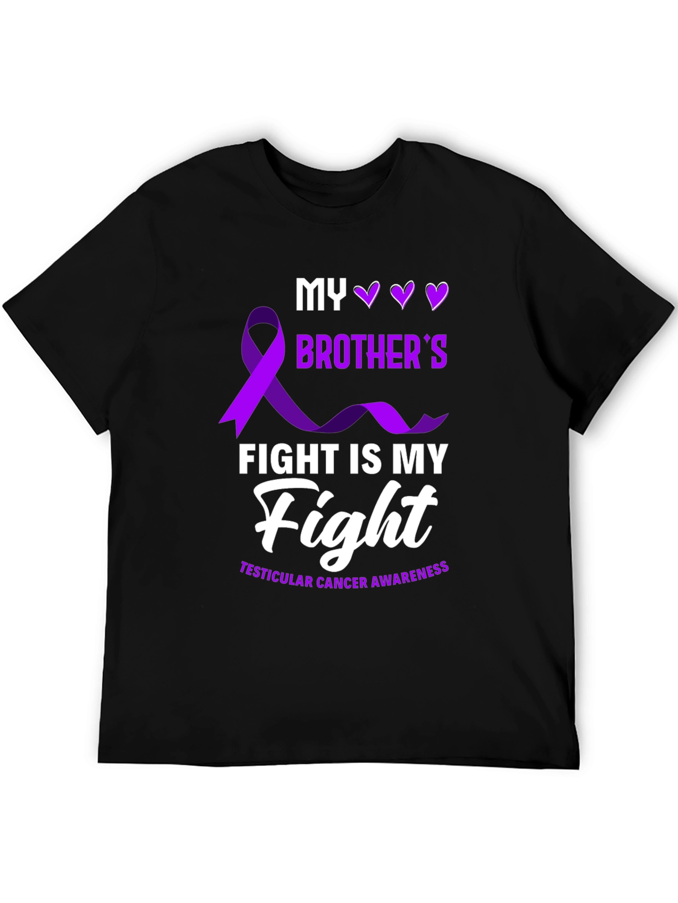 Testicular Cancer Awareness T-Shirt - My Brothers Fight
