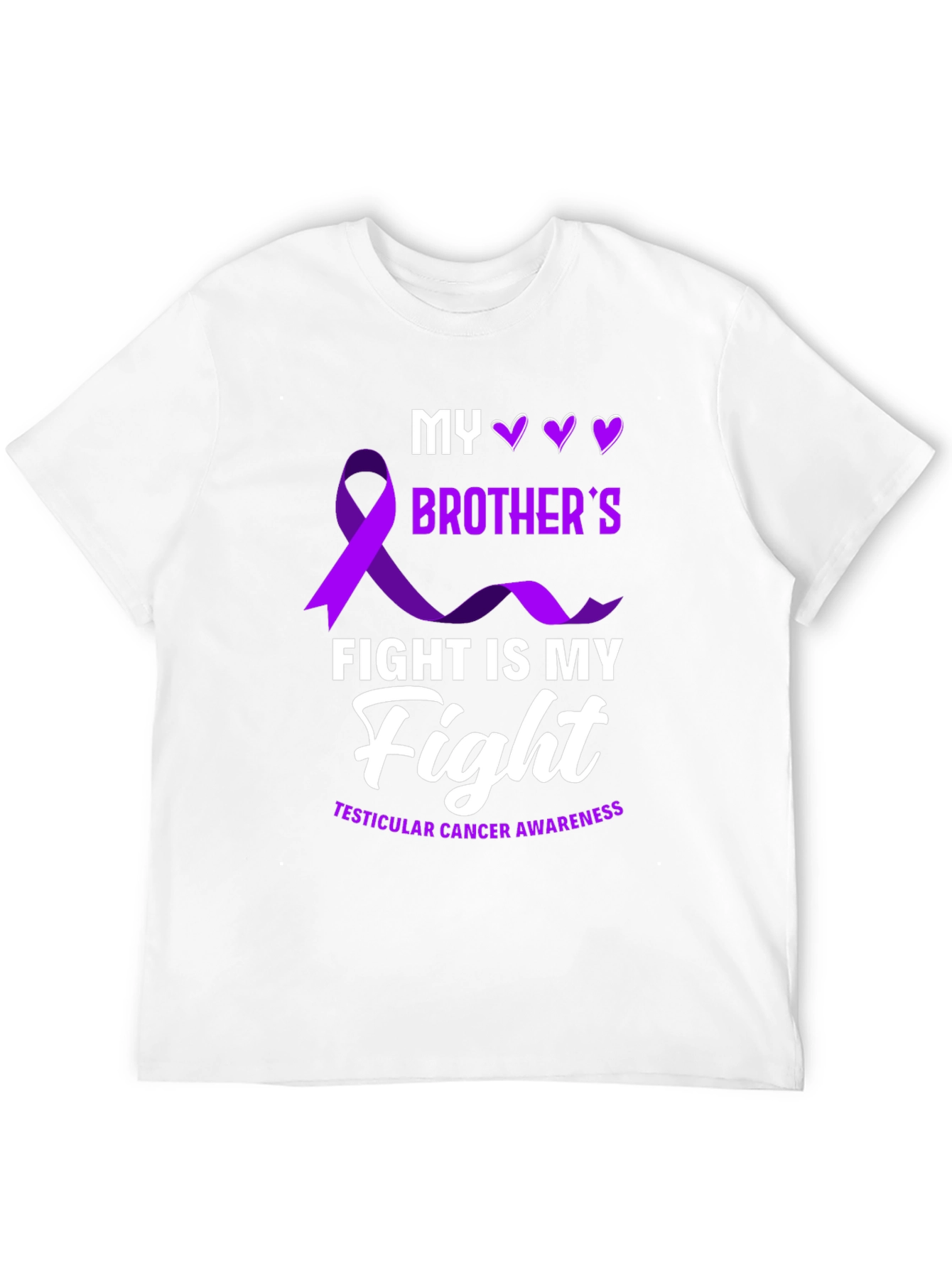 Testicular Cancer Awareness T-Shirt - My Brothers Fight