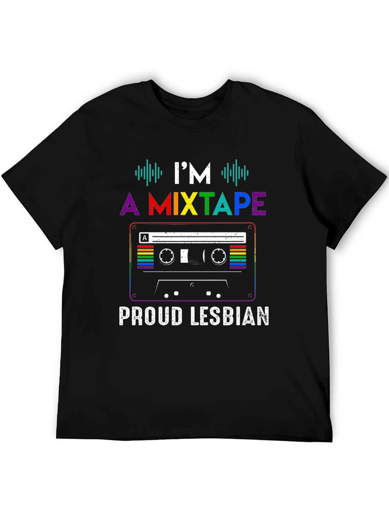 Im A Mixtape Proud Lesbian Pride T-Shirt